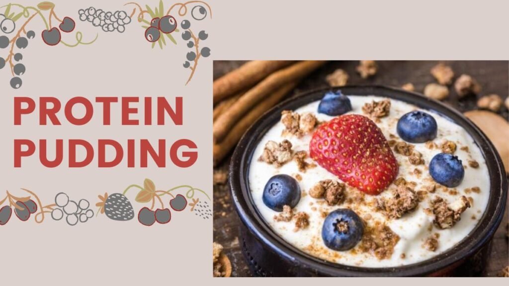 How To Make Protein Pudding